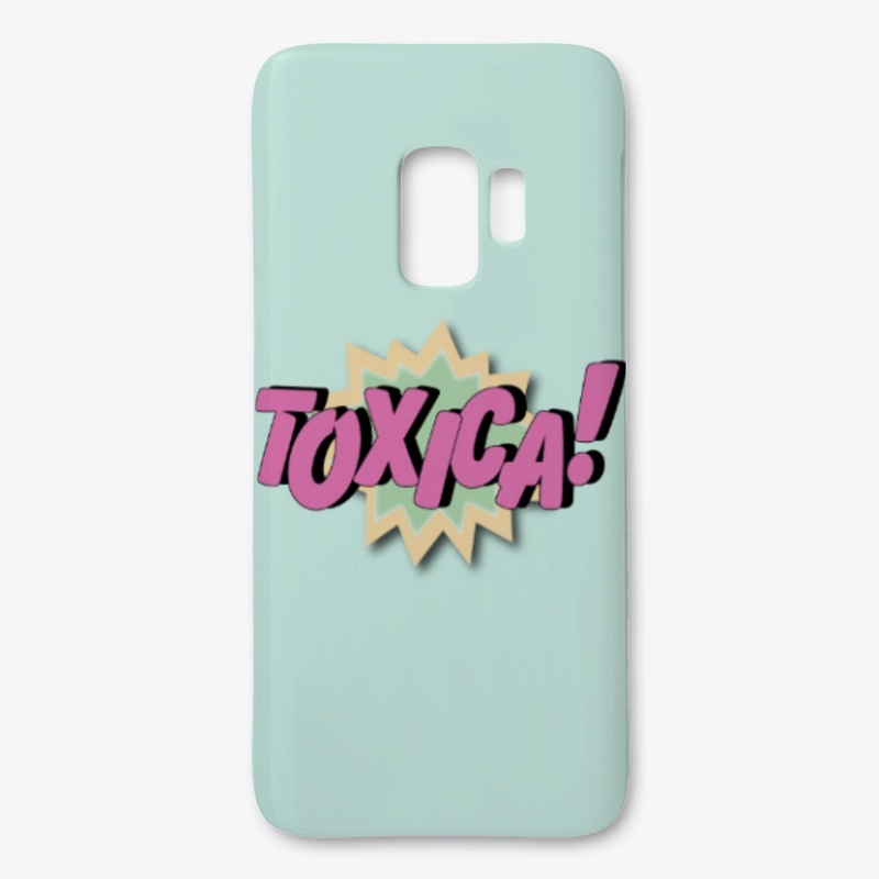 Toxica!