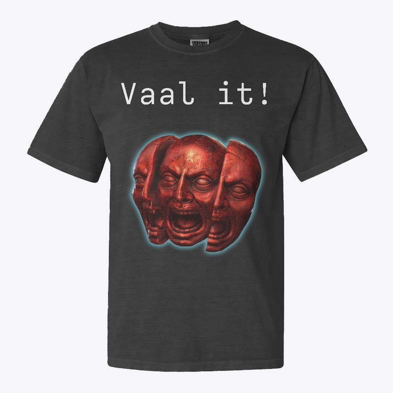 Vaal it!