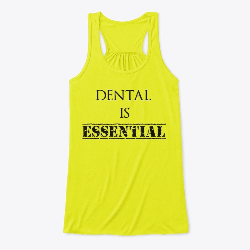 Dental is Essential 
