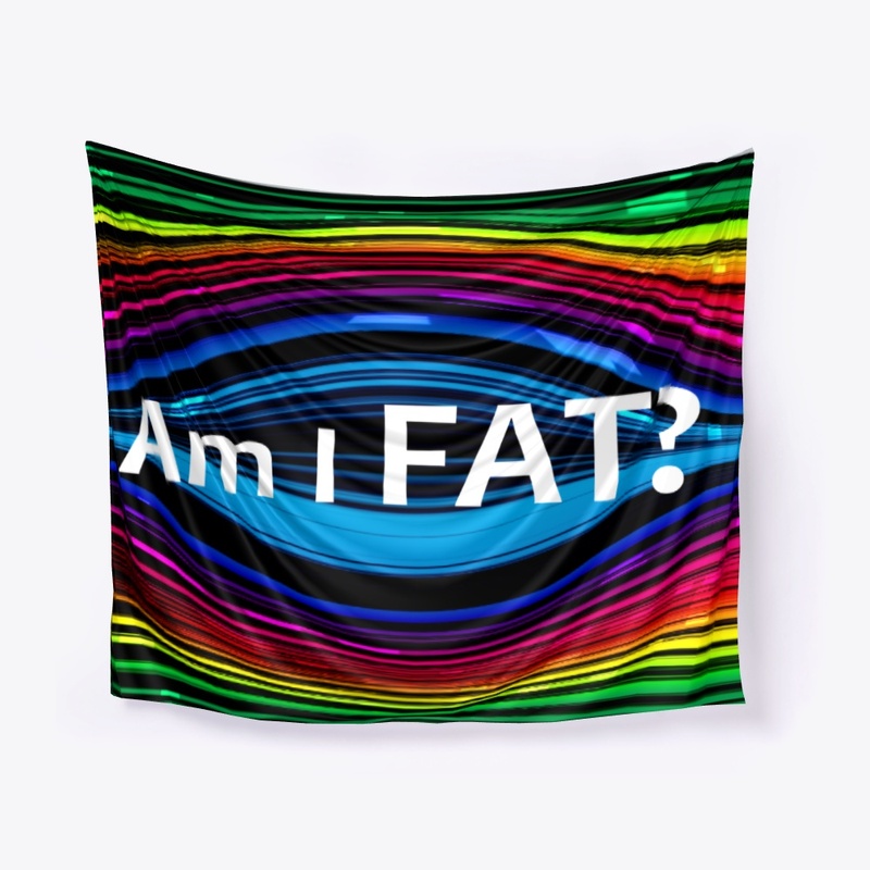 Funny Am I FAT collection