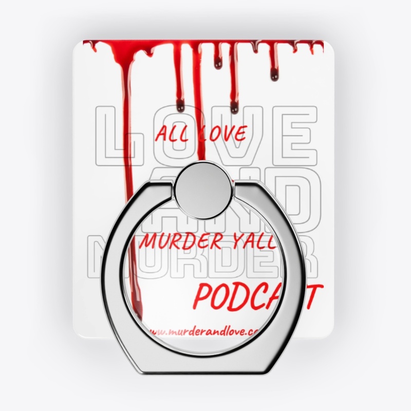 All Love and No Murder Yall