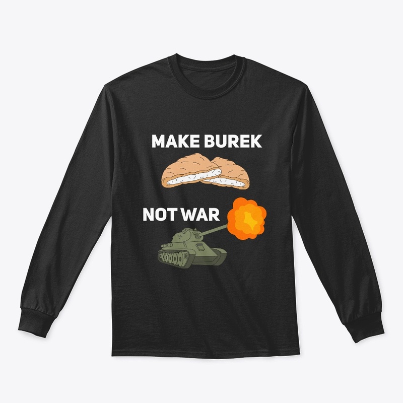 Make Burek not War