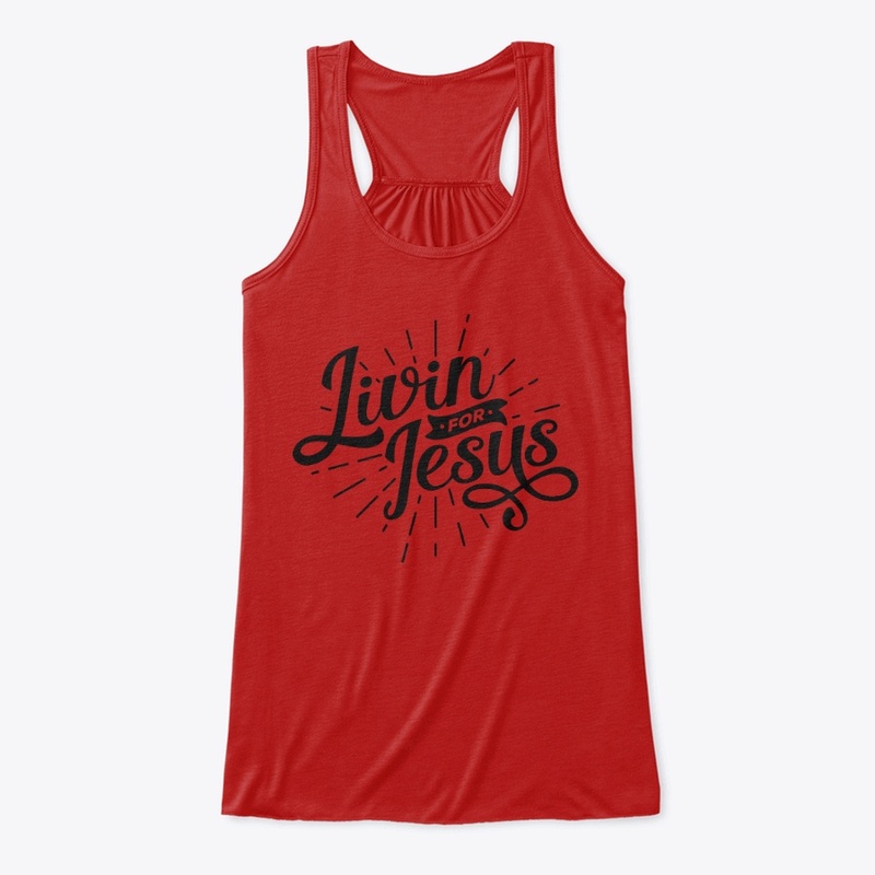 Livin For Jesus