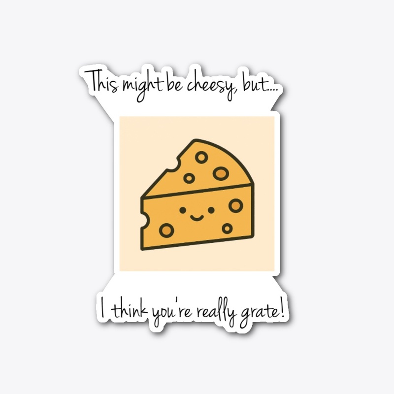 I think you're really grate!
