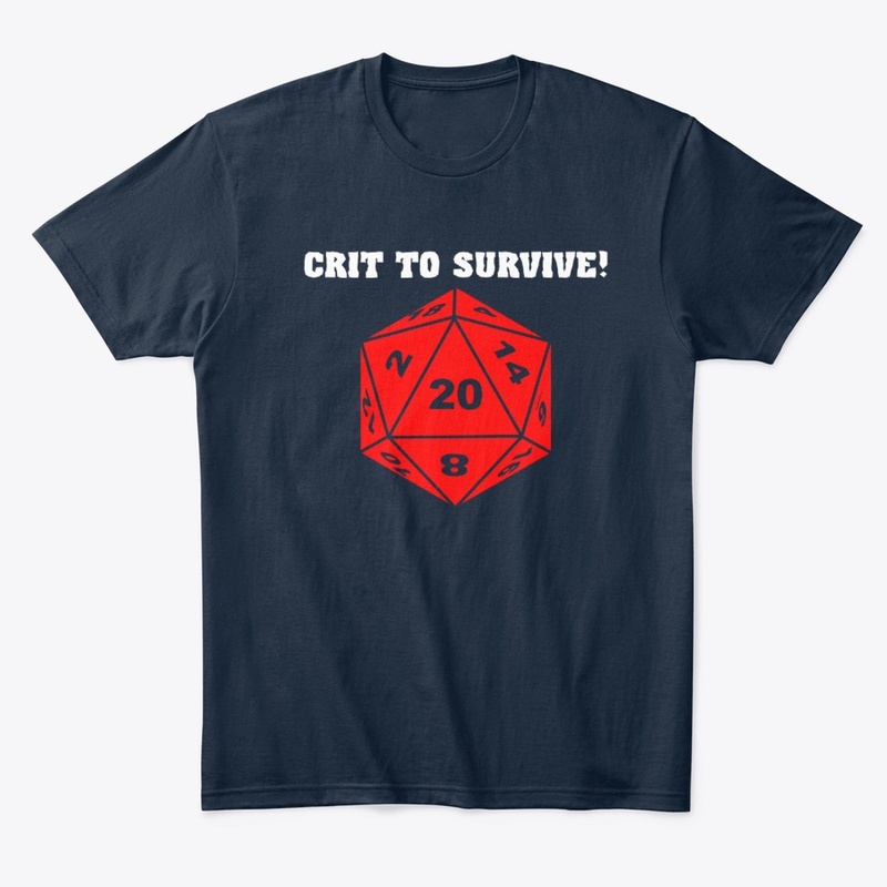 Crit To Survive!