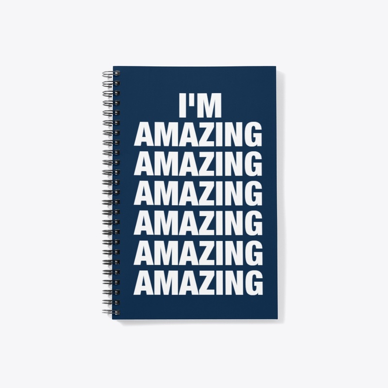 I'M AMAZING