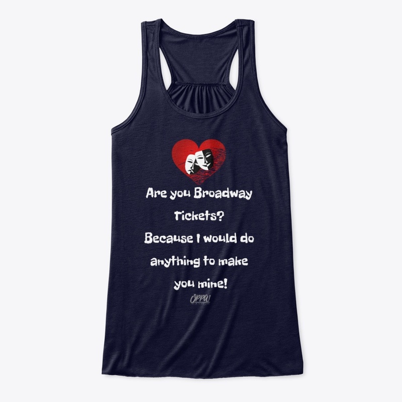 Are you broadway tickets?