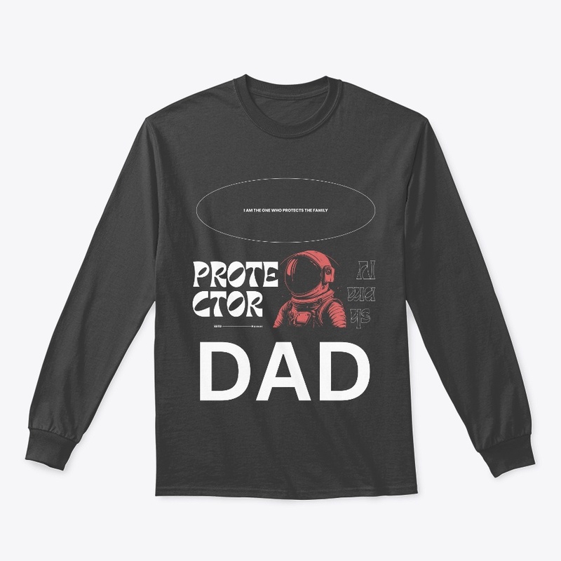 Protector Dad Fathers day apparels