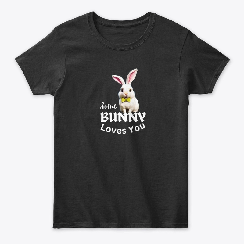 Some bunny loves you