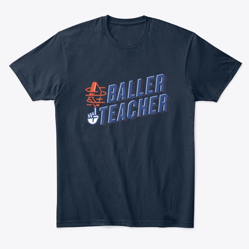 Baller Teacher
