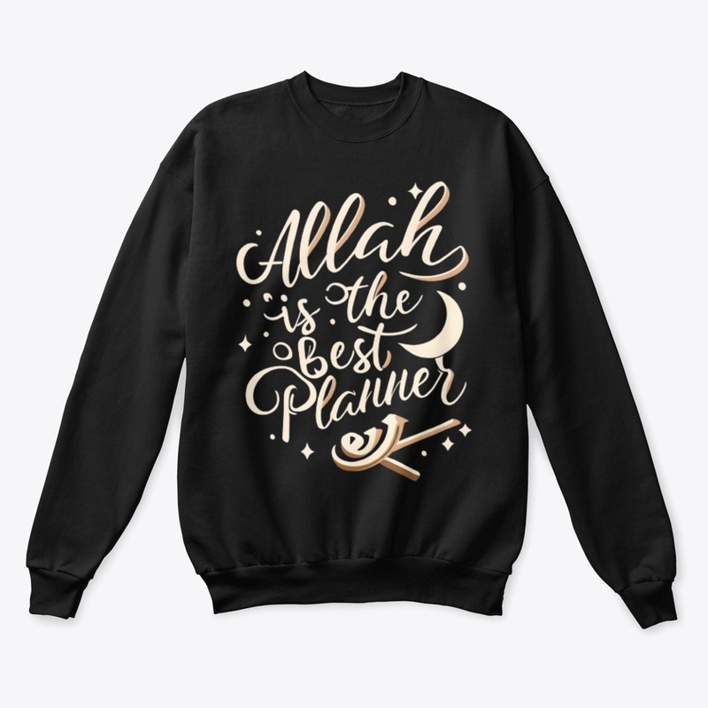 Allah is the Best Planner