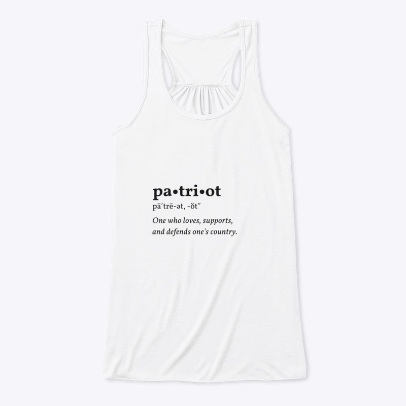 The Very Definition of a Patriot 