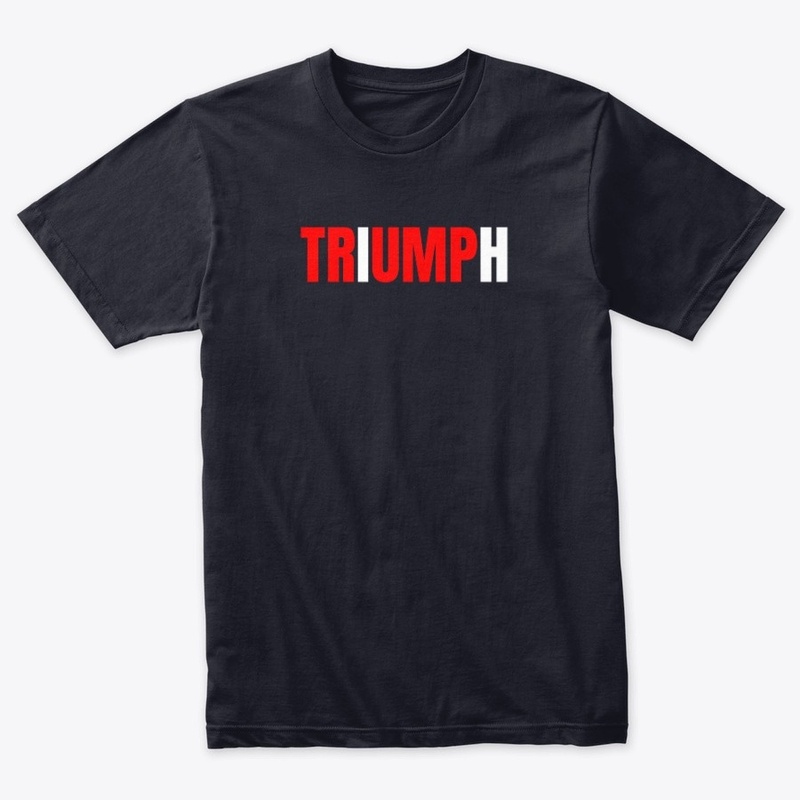 TRiUMPh T-Shirt