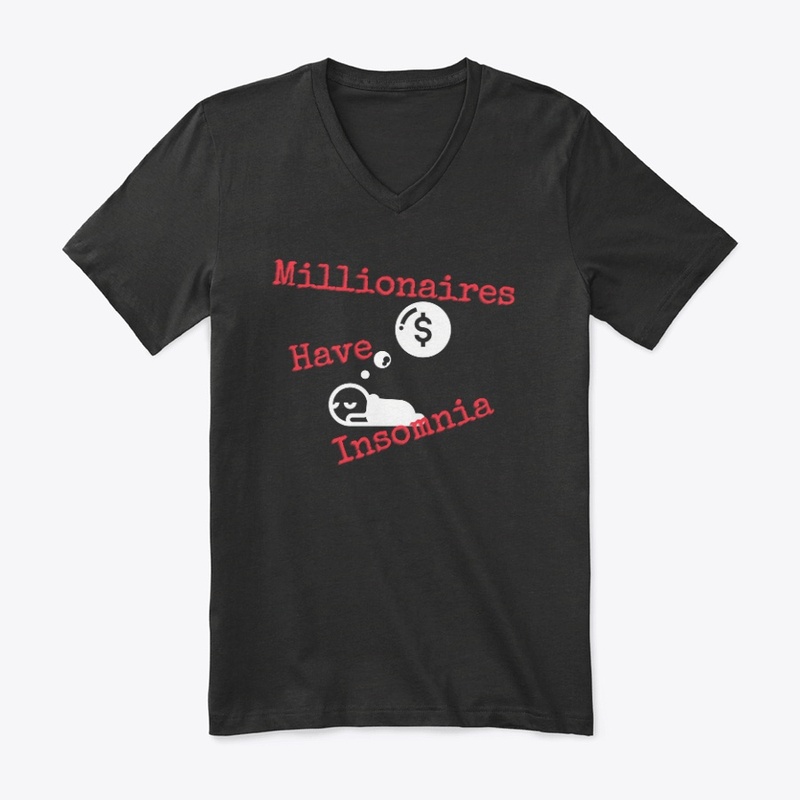 Millionaires Have Insomnia