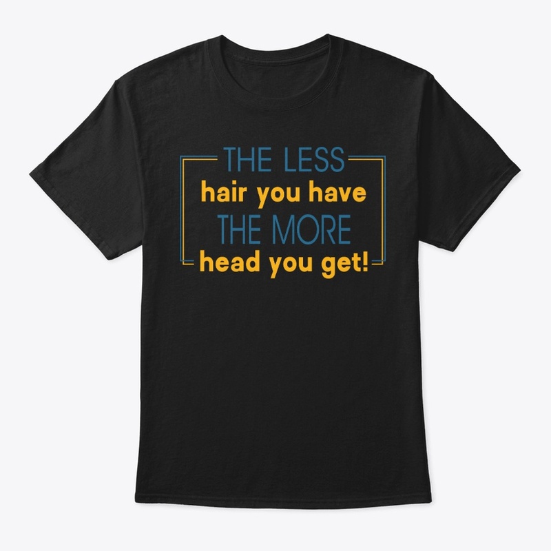 Head - hair = more head