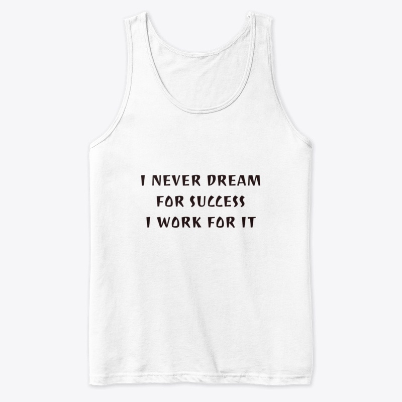I work for success