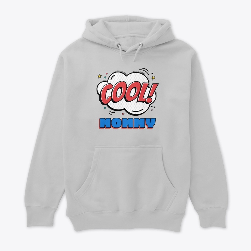 Cool Mommy, Mom