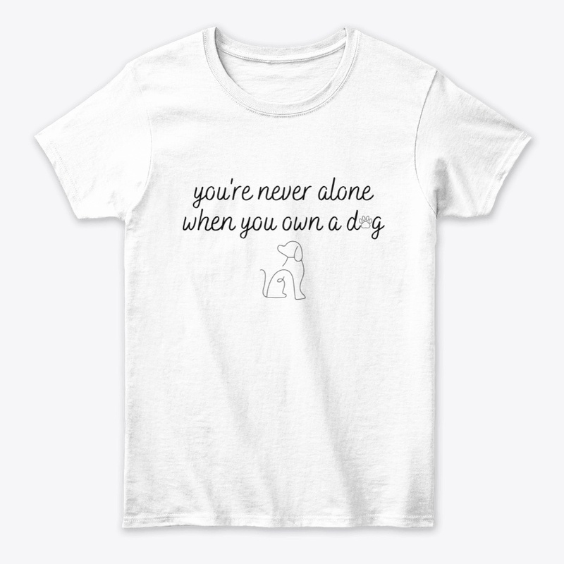 Never Alone When You Have a Dog