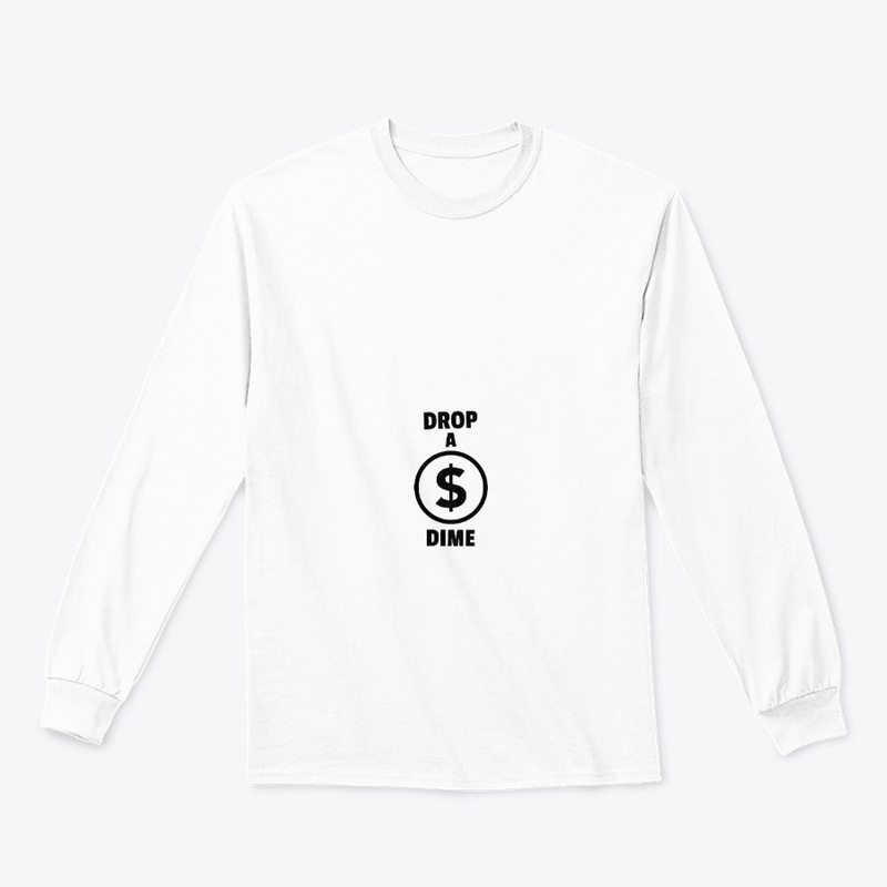 DROP A DIME - DOLLAR SIGN 