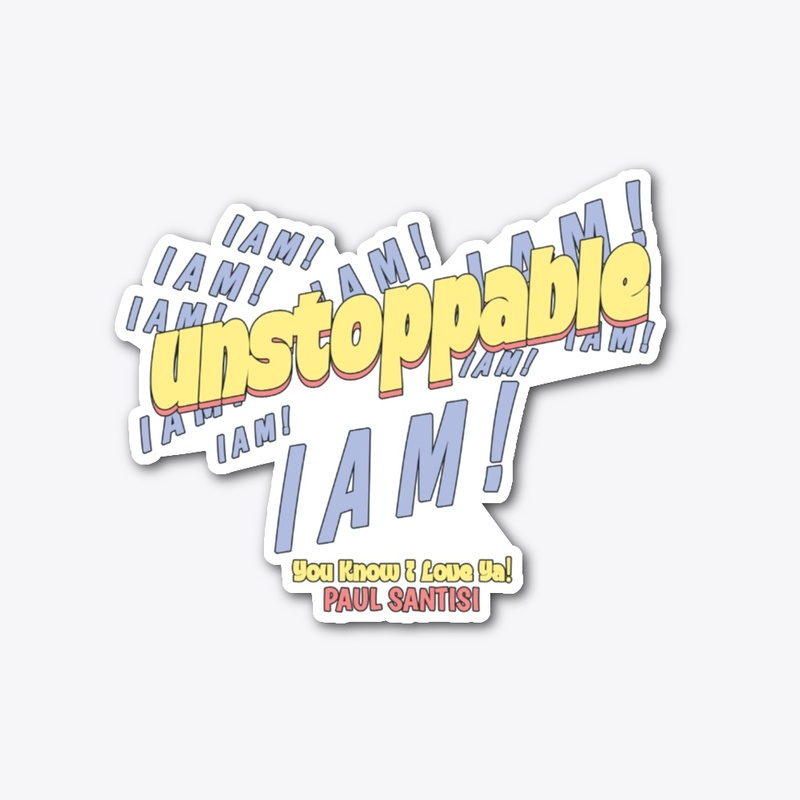 I Am Unstoppable