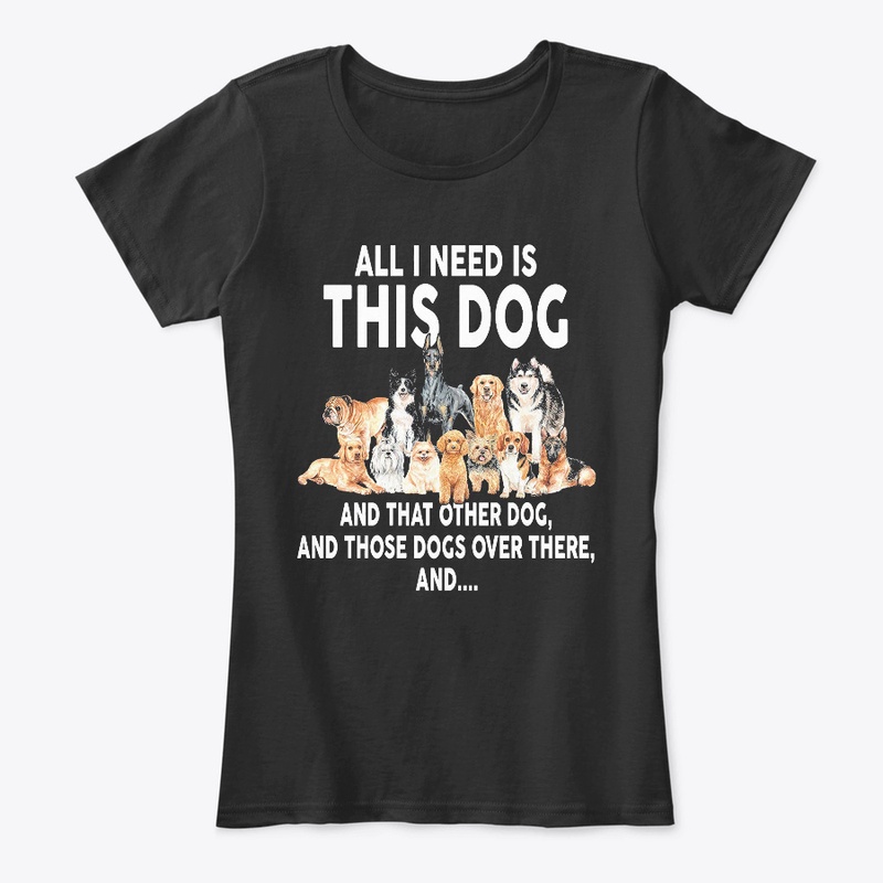 All I need is this dog