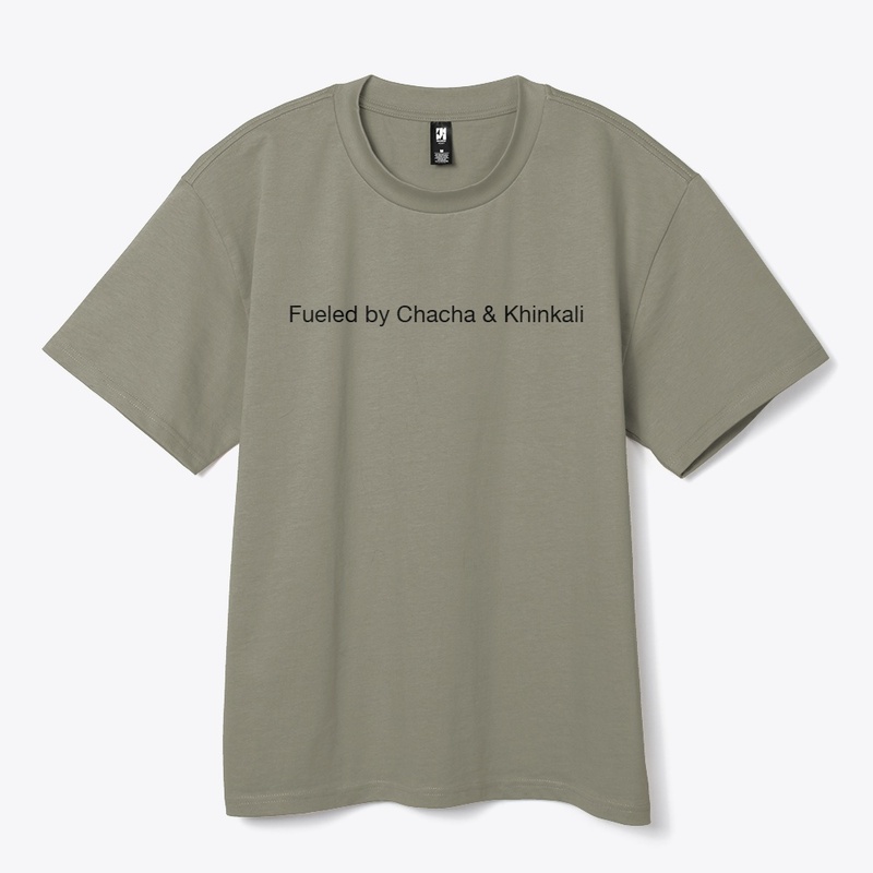 Fueled by Chacha & Khinkali