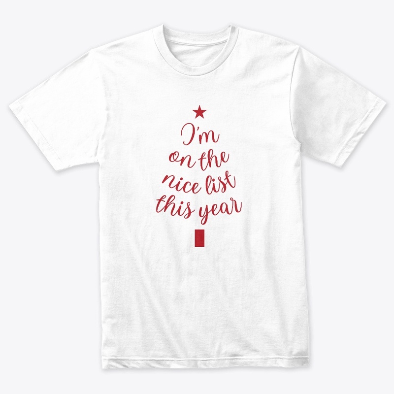 I am on The Nice List This Year (Red)