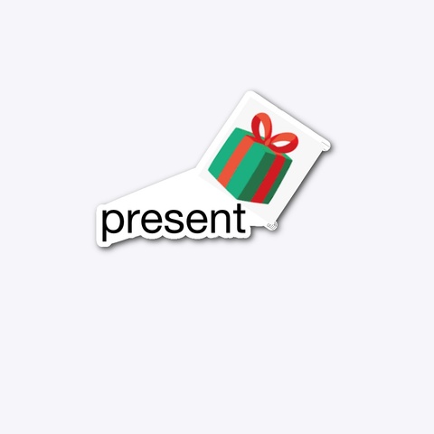 Present Standard T-Shirt Front