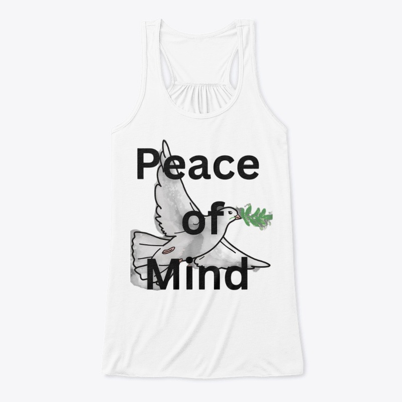 Peace of mind tshirt 