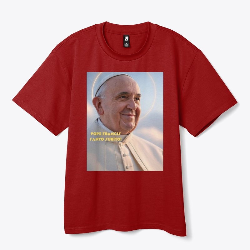 Pope Francis Santo Subito!
