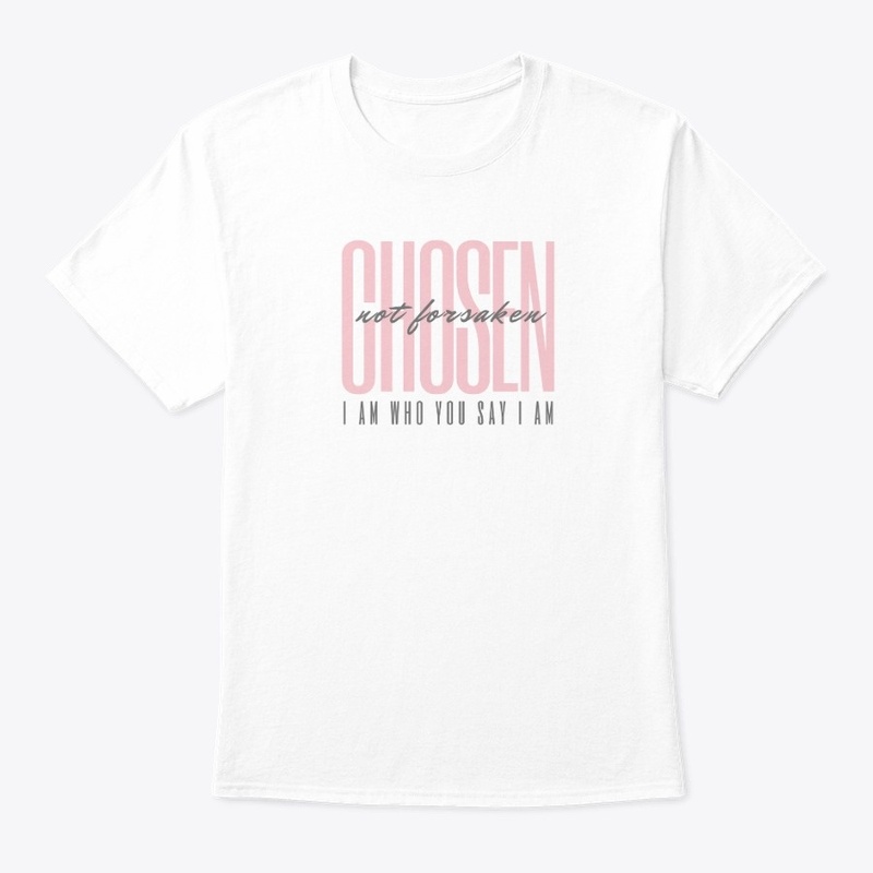 Chosen Unisex T-Shirt