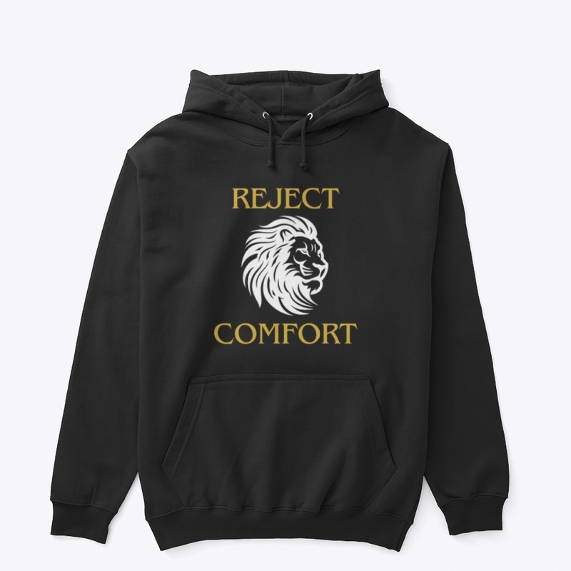 Reject Comfort