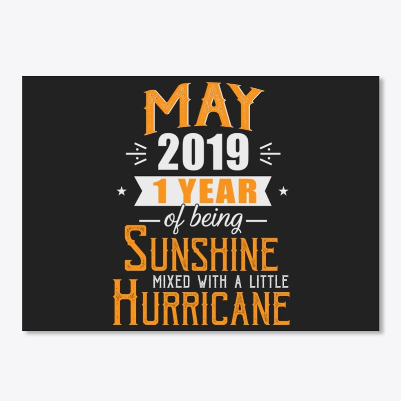 May 2019, 1 Year Anniversary Gift