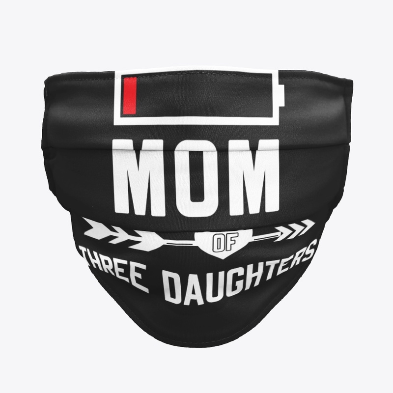 Mom of 3 Daughters Funny Mother's Day