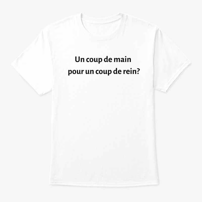 Un coup de main pour un coup de rein?
