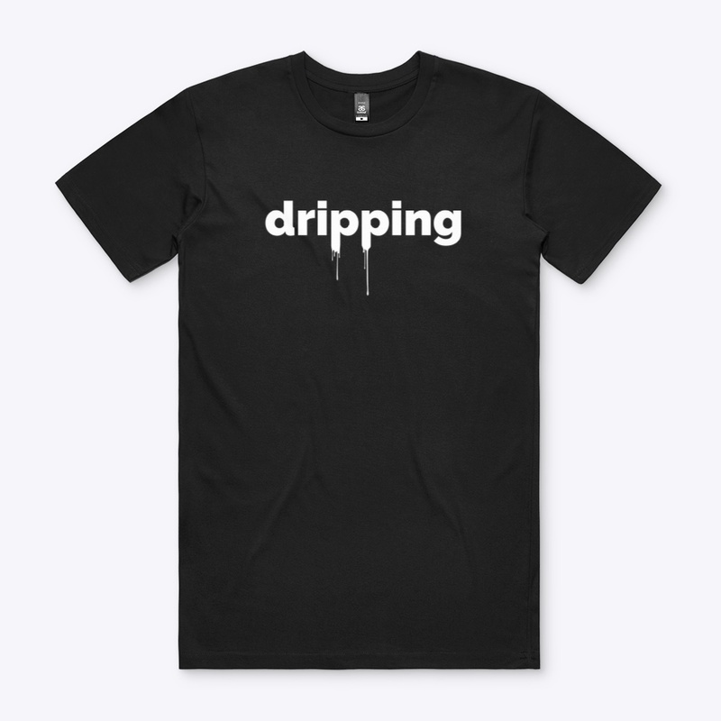 Dripping