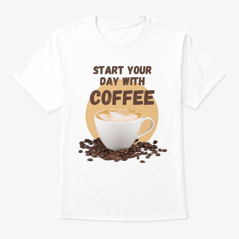 Start your day with COFFEE