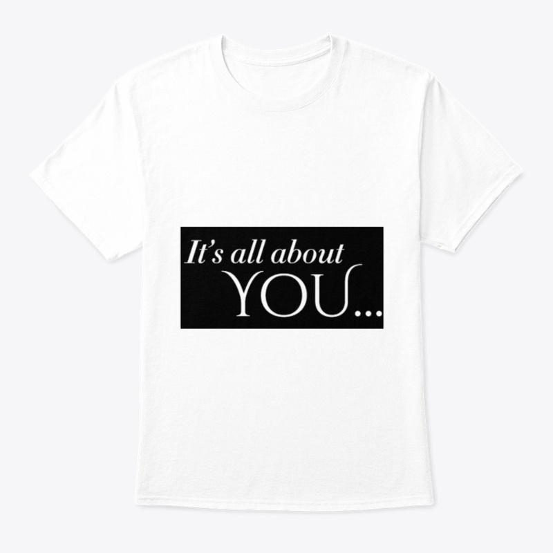 IT'S ALL ABOUT YOU