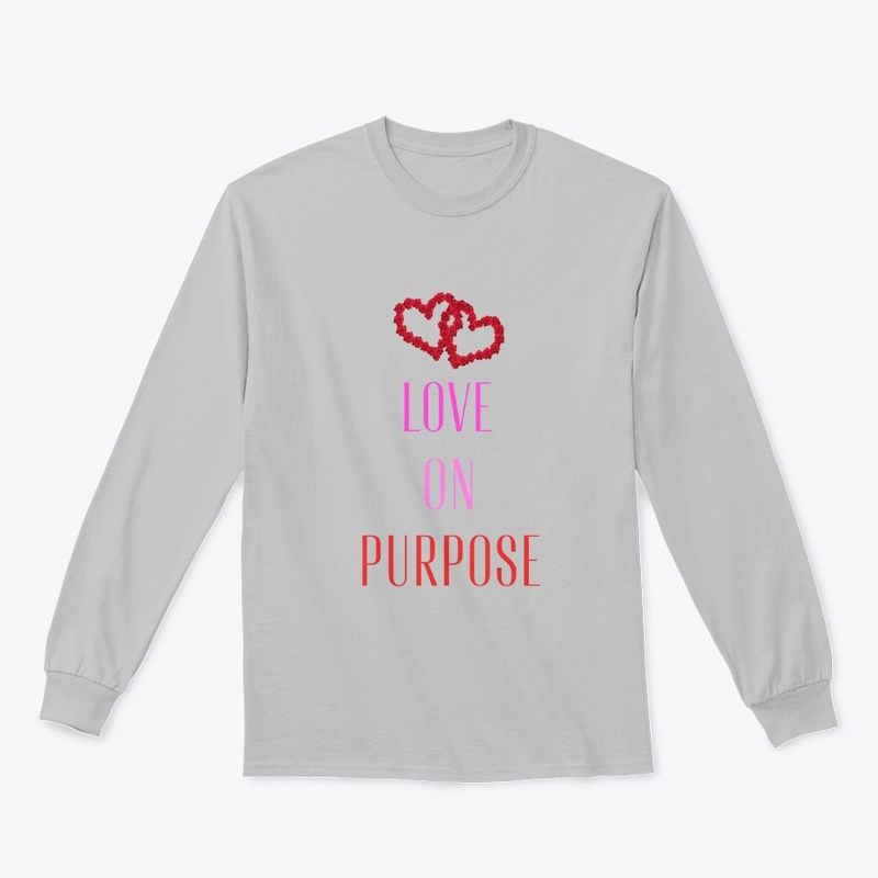 Love on Purpose