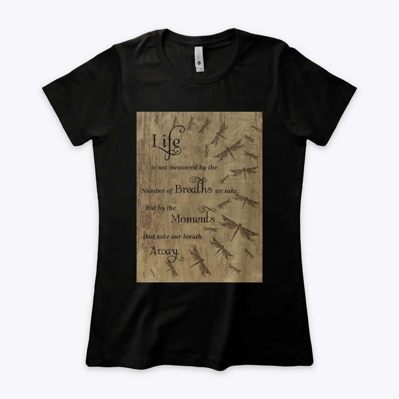 Dragonfly Life Breathe Moments Tee