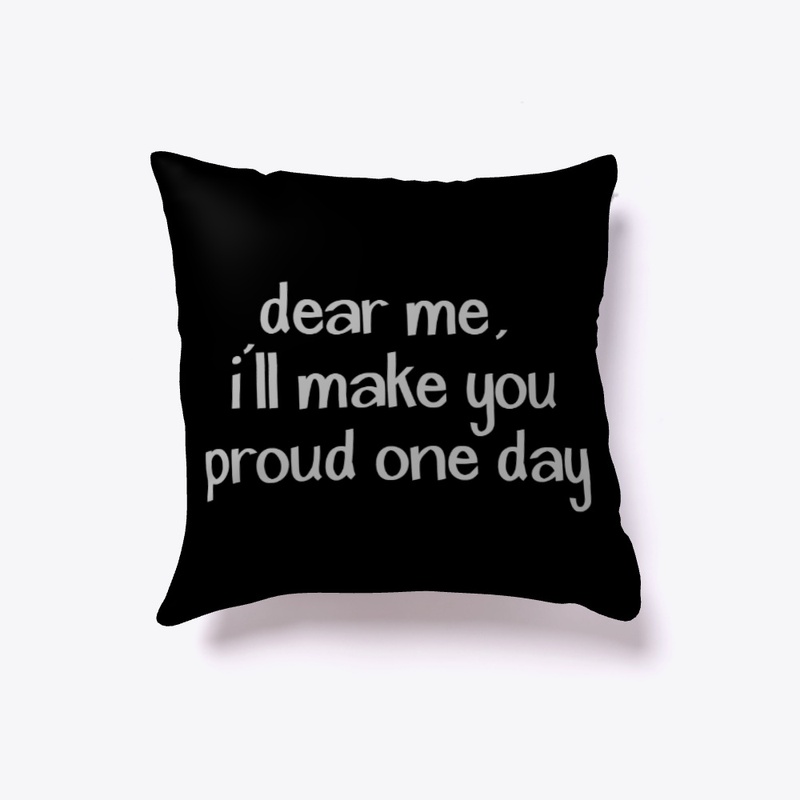 I'll Make you Proud