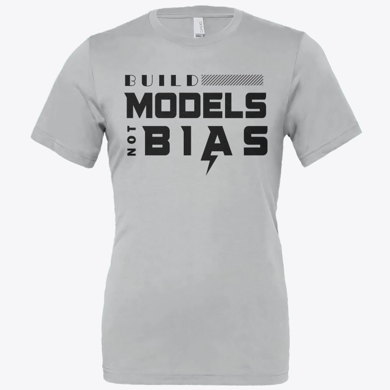 Build Models Not Bias T-Shirt