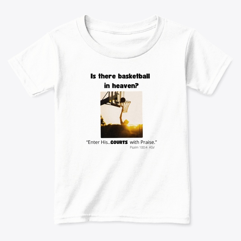 Basketball in Heaven? 