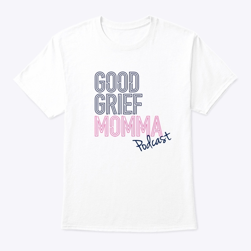 Good Grief, Momma Merch