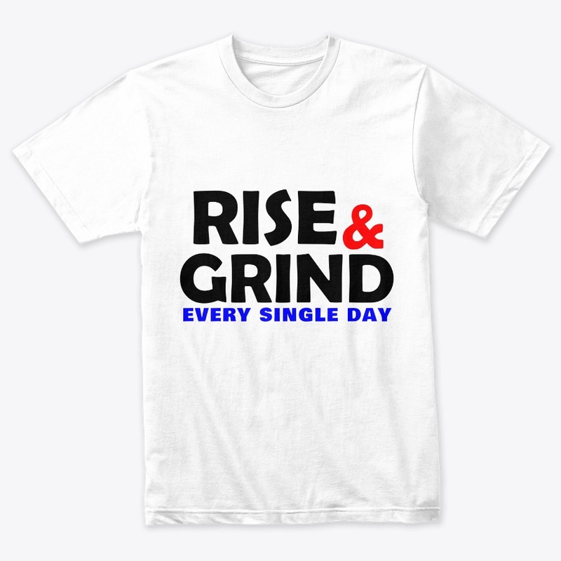 Rise & Grind