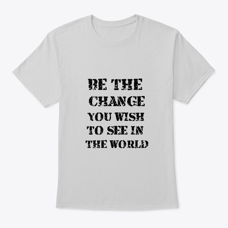 Change Maker T-Shirt