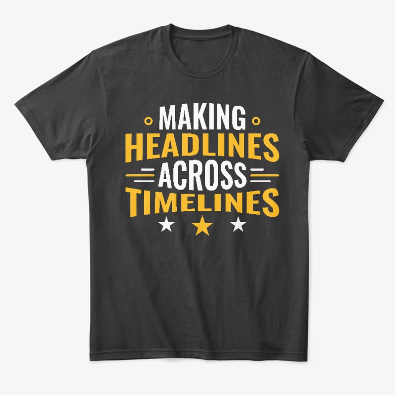 Making Headlines Across Timelines