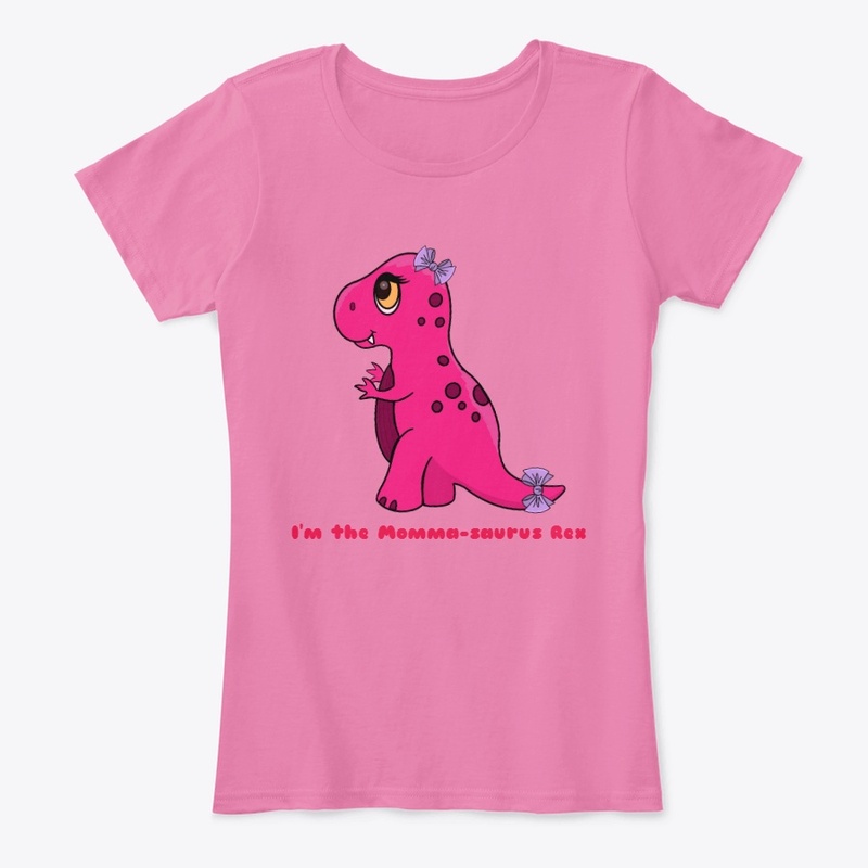 Im the Momma-saurus rex