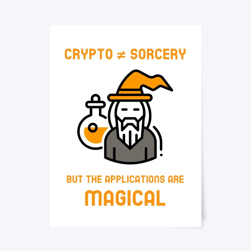 Crypto ≠ sorcery but magical (orange)