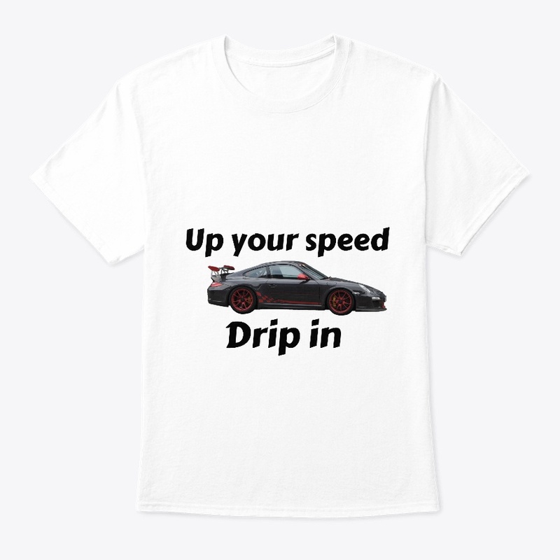 Up your speed car lover drip in